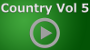 Country Vol 5